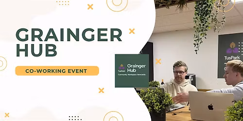 Grainger Hub Co-working Event
