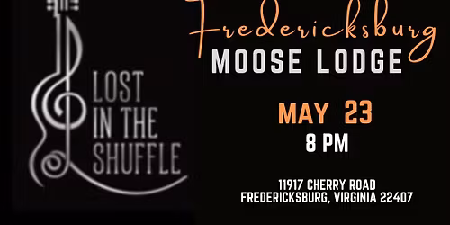 Lost in the Shuffle returns to Fredericksburg Moose