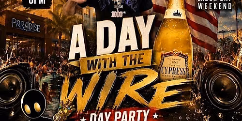 A Day With The Wire