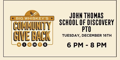 John Thomas School of Discovery PTO Community Night!