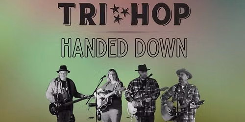 Handed Down Band: Live at Tri Hop
