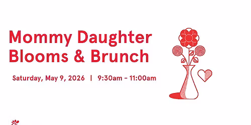 Mommy Daughter Blooms & Brunch
