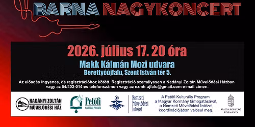 Zenés Nyári Esték - PÉLY BARNA NAGYKONCERT — Makk Kálmán Mozi