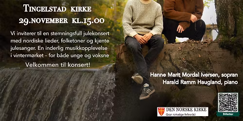 "Førjulstimen rundt flygelet" med Hanne Marit Mordal Iversen og Harald Ramm Haugland.