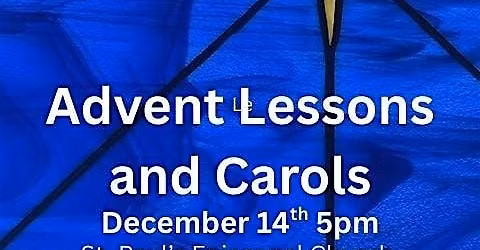 Advent Lessons and Carols for the third Sunday of Advent