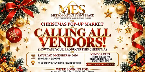 CHRISTMAS POP-UP MARKET - CALLING ALL VENDORS