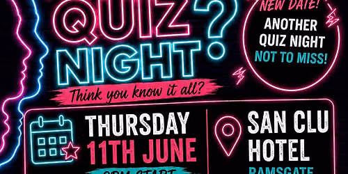Neon Rush Charity Quiz Night at The San Clu Hotel, Ramsgate