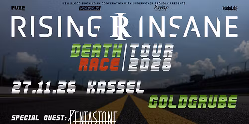 RISING INSANE + PENTASTONE @ Goldgrube Kassel