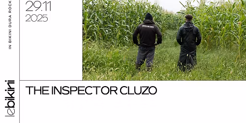 THE INSPECTOR CLUZO + GRANT HAUA - Le Bikini