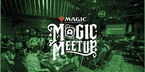 Magic Meetup - Commander Night @ Alamo Drafthouse Park North