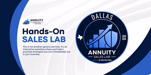 Annuity Sales Lab - Dallas