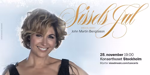 S\u00c4LJS SNABBT! Sissels Jul 2025 | Konserthuset Stockholm, STOCKHOLM(SE) | En magisk julkonsert!