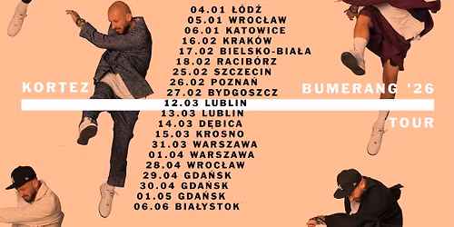 KORTEZ \/ Bumerang '26 Tour \/ Gda\u0144sk 