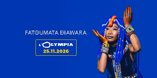 FATOUMATA DIAWARA en concert \u00e0 l'Olympia