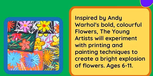 The Young Artists Club-Get Arty - Warhol Flowers 