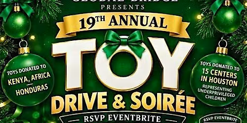 Global Bridge  Annual Toy Drive & Soiree (Free RSVP & Parking)