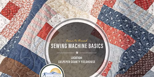 Sewing Machine Basics (Culpeper County Fieldhouse)