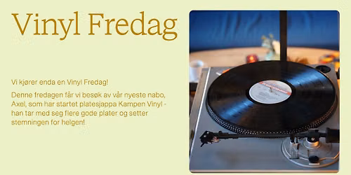 Vinyl Fredag med Axel fra Kampen Vinyl
