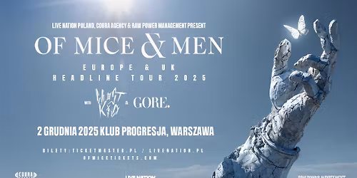 Of Mice & Men + GH\u00d8STKID, Gore. - Official Event, 02.12.2025, Klub Progresja, Warszawa