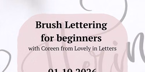 Brush lettering for Beginners Workshop