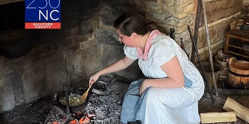 Open Hearth Cooking Demonstration in the Historical Park
