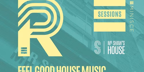 REM Sessions - 1st August