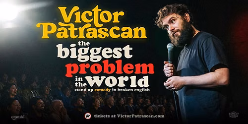 the biggest Problem in the world \u2022 Victor Patrascan in Frankfurt