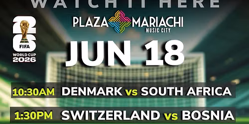 Mexico vs South Korea World Cup Watch Party