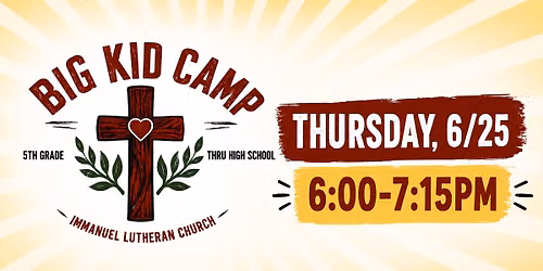 Big Kid Camp