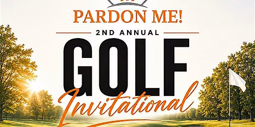 Pardon Me! Golf Invitational