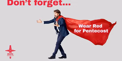 Wear Red for Pentecost!