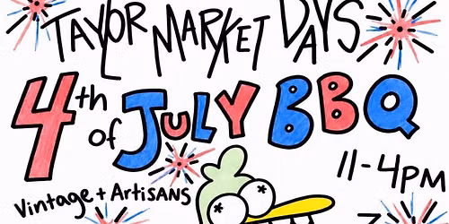 Taylor Market Days Indoor 4th of July Vintage & Artistans