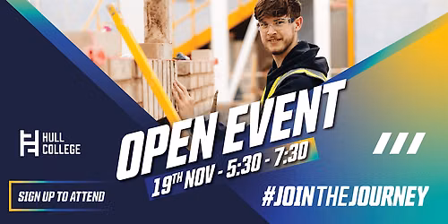 Hull College Open Event: 19 November 2026 | 5.30pm \u2013 7.30pm