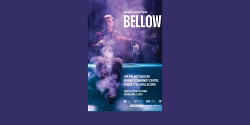 BROKENTALKERS PRESENT..... BELLOW