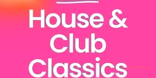 House &amp; Club Classics Day Rave