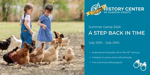 Summer Camp 2026:  A Step Back in Time 