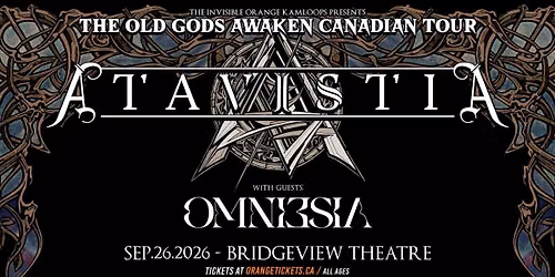 Atavistia - The Old Gods Awaken 2026 Canada Tour Live in Kamloops. September 26, 2026