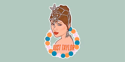 Taylor & Friends \u2013 Just Taylor \u2022 Die Pumpe \u2022 Kiel