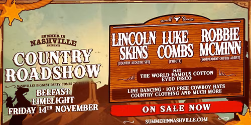 Country Roadshow - Belfast