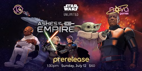 Star Wars: Unlimited - Prerelease - Ashes of the Empire