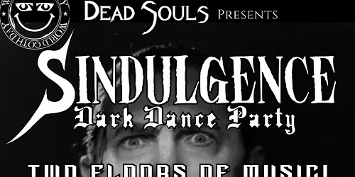 Sindulgence #11 WORLD GOTH DAY EDITION