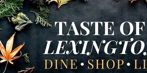 Taste of Lexington at Buckman Tavern
