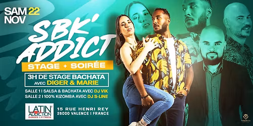 Stage de Bachata avec DIGER & MARIE + la Soir\u00e9e SBK'ADDICT