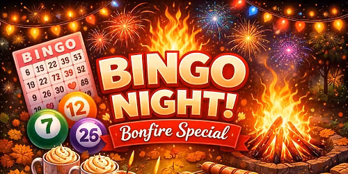 Bingo Night! Bonfire Special