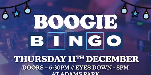 Christmas Boogie Bingo @ Adams Park