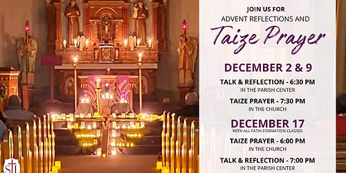 Advent Taize Prayer Service with Talk & Reflection