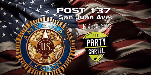 the Party Cartel @ American Legion post137