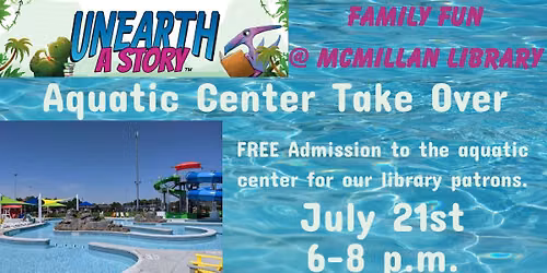 Family Fun- Aquatic Center Take Over