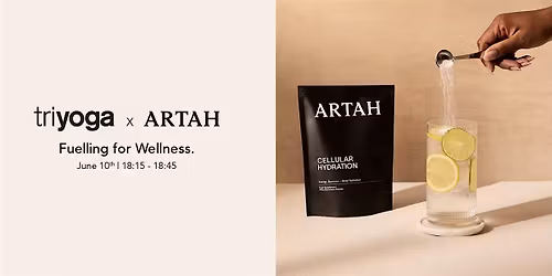 Triyoga x Artah: Fuelling for Wellness