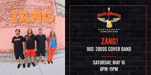 ZANG! 90s-2000s COVER BAND @ Rock & Brews Royal Oak